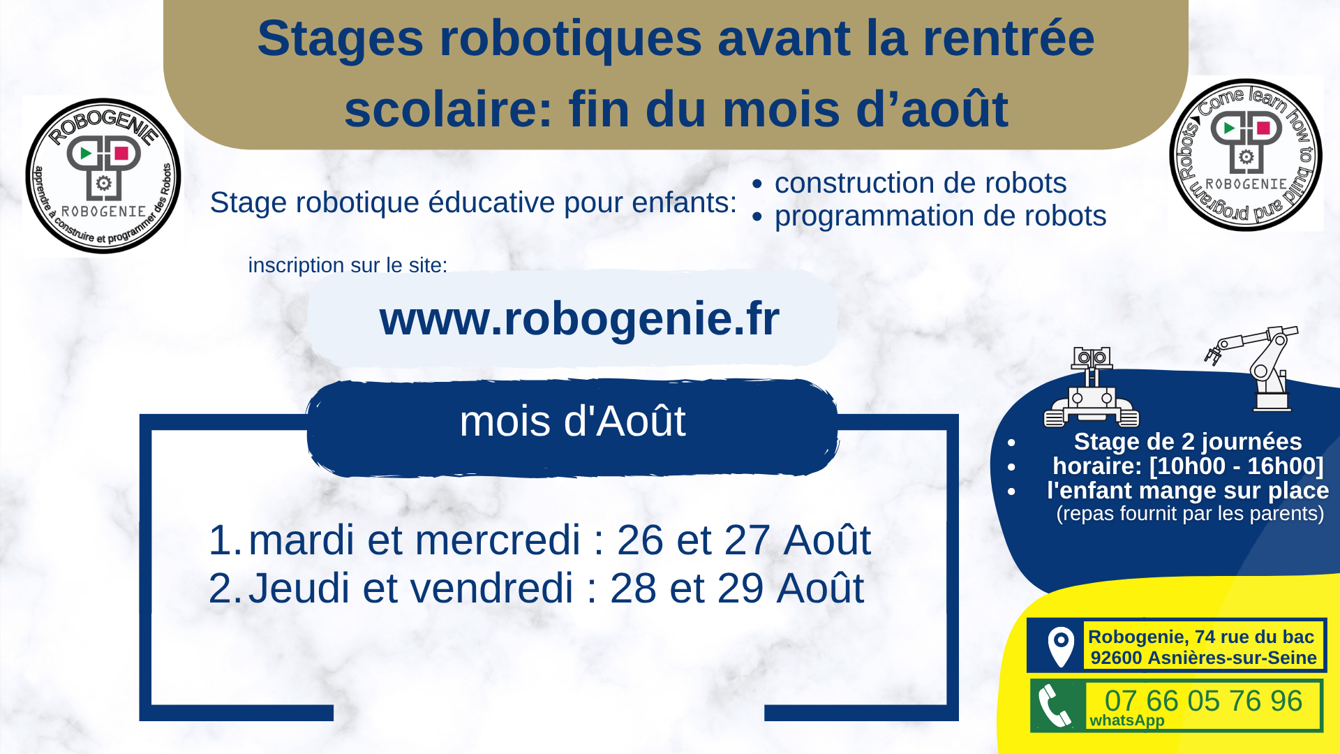 2 stage robotique mois d'aout Robogenie